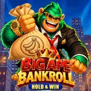Big Ape Bankroll: Hold & Win